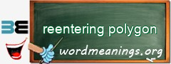 WordMeaning blackboard for reentering polygon